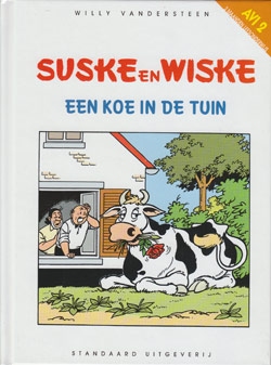 Suske en Wiske Leesboekje - Een koe in de tuin. Suske en Wiske Leesboekje - Een koe in de tuin.