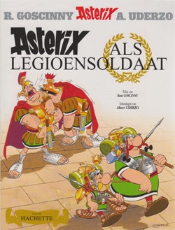 Asterix softcover, Asterix als legioensoldaat. Asterix softcover, Asterix als legioensoldaat.