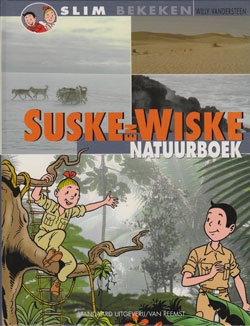 Suske en Wiske Natuurboek (hardcover). Suske en Wiske Natuurboek (hardcover).
