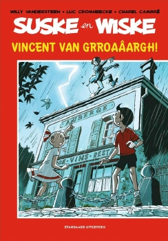 Hommage Suske en Wiske softcover "Vincent van Grroaâargh!".